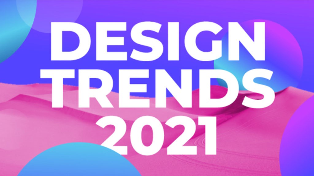 ترندهای طراحی گرافیک در سال 2021
